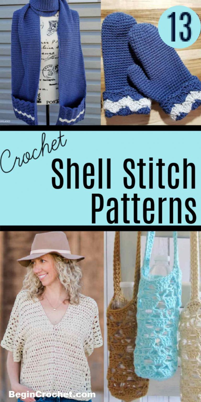 Shell Stitch Crochet Patterns (Beginner and Advanced) - Begin Crochet