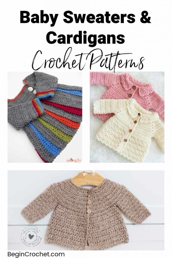 Crochet Baby Cardigan and Sweater Patterns (Free!) - Begin Crochet